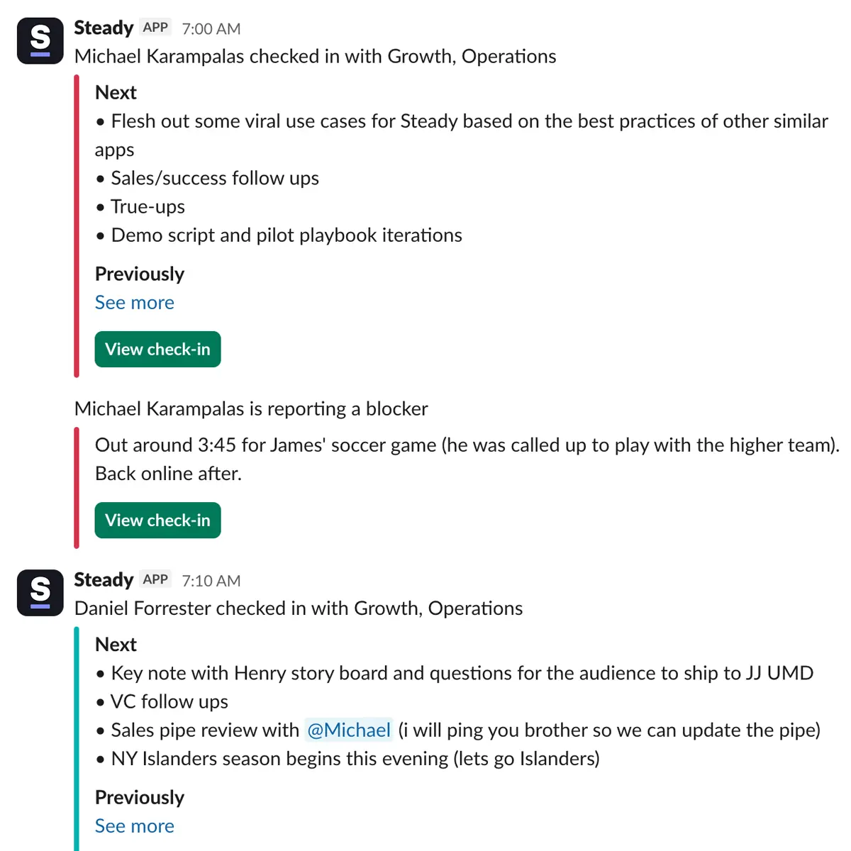Check-ins from teammates in Slack.